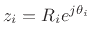 $ z_i = R_i
e^{j\theta_i}$