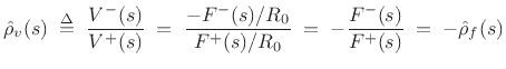 $ F^{-}(s) = -R_0V^{-}(s)$