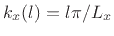 $ k_x(l) = l\pi/L_x$