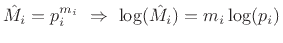 $ \hat{M}_i=p_i^{m_i} \,\,\Rightarrow\,\,\log(\hat{M}_i) = m_i \log(p_i)$