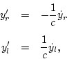\begin{eqnarray*}
y'_r&=& -\frac{1}{c}{\dot y}_r\\ [5pt]
y'_l&=& \frac{1}{c}{\dot y}_l,
\end{eqnarray*}