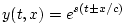 $\displaystyle y(t,x) = e^{s(t\pm x/c)}
$