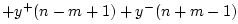 $\displaystyle + y^{+}(n-m+1) + y^{-}(n+m-1)$