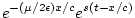 $\displaystyle e^{-{\left(\mu/2\epsilon \right)}{x/c}} e^{s \left(t - {x/c}\right)}$