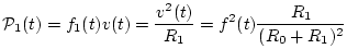 $\displaystyle {\cal P}_1(t) = f_1(t) v(t) = \frac{v^2(t)}{R_1} = f^2(t) \frac{R_1}{(R_0+R_1)^2}
$