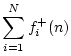 $\displaystyle \sum_{i=1}^N f^{{+}}_i(n)\protect$