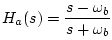 $\displaystyle H_a(s) = \frac{s-\omega_b}{s+\omega_b}
$