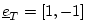 $ \underline{e}_T=[1, -1]$