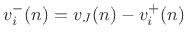 $\displaystyle v^{-}_i(n) = v_J(n) - v^{+}_i(n)
$