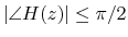 $ \left\vert\angle{H(z)}\right\vert\leq \pi/2$