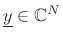 $ \underline{y}\in\mathbb{C}^N$