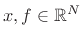 $ x,f\in\mathbb{R}^N$