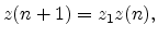 $\displaystyle z(n+1)=z_1z(n), \protect$