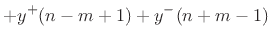 $\displaystyle + y^{+}(n-m+1) + y^{-}(n+m-1)$