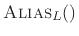 $ \hbox{\sc Alias}_L()$