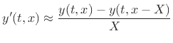 $\displaystyle {\dot y}(t,x)\approx \frac{y(t,x)-y(t-T,x)}{T} \protect$