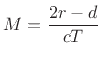 $\displaystyle M = \frac{2r-d}{cT}
$