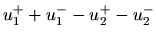 $\displaystyle u_1^{+} + u_1^{-} - u_2^{+} - u_2^{-}$